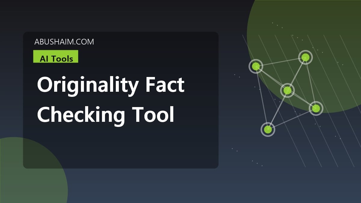 originality fact checking tool, Review: How the Originality.ai Fact Checking Tool Boosts Accuracy and Trust, ai tools guide