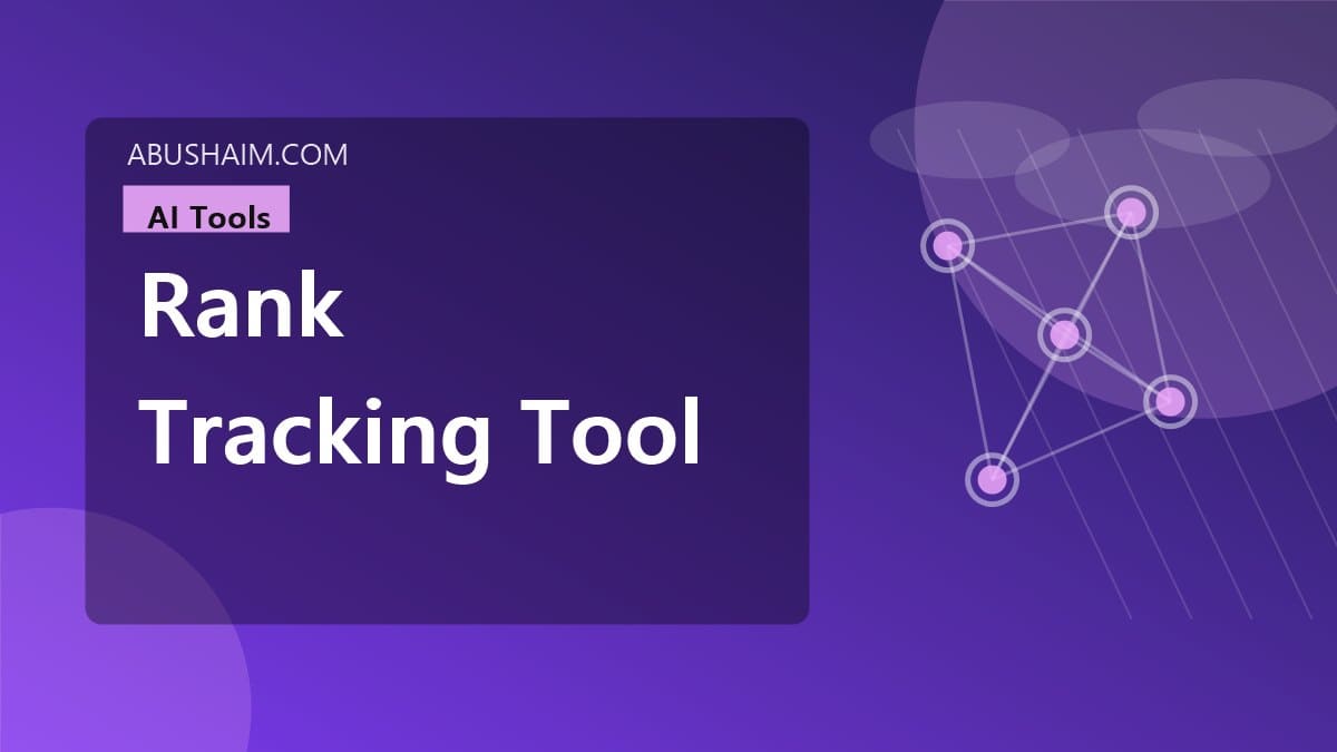 rank tracking tool, Modern Rank Tracking Tool AI Secrets to Maximize Your Visibility Fast, ai tools guide