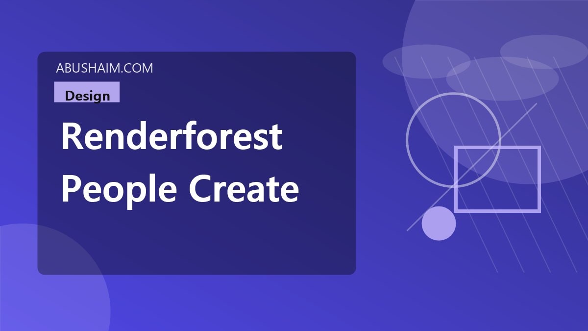 renderforest people create videos renderforest, A Complete Answer to Renderforest How do people create videos with Renderforest? Click Here to Boost Your Brand, design guide
