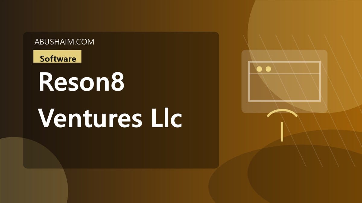 reson8 ventures llc, Reson8 Ventures LLC: Expert Startup Consulting & Custom Software Solutions, software guide