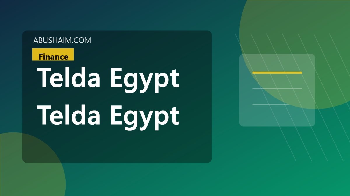 Telda Egypt How does Telda Egypt help manage money? Read Now To Find Out 4 telda egypt telda egypt help manage, Telda Egypt How does Telda Egypt help manage money? Read Now To Find Out, finance guide