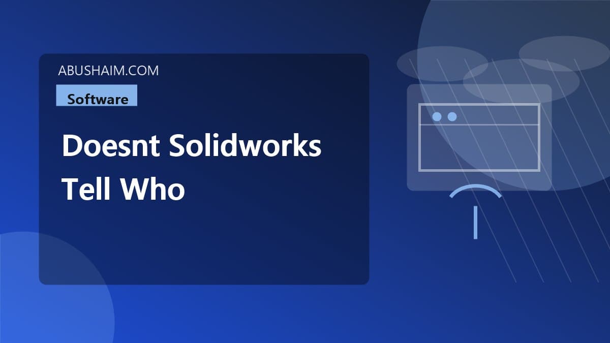 doesnt solidworks tell who has drawing, Tricks To Fix Why Doesn't Solidworks Tell You Who Has A Drawing Open So Check Them Out, software guide