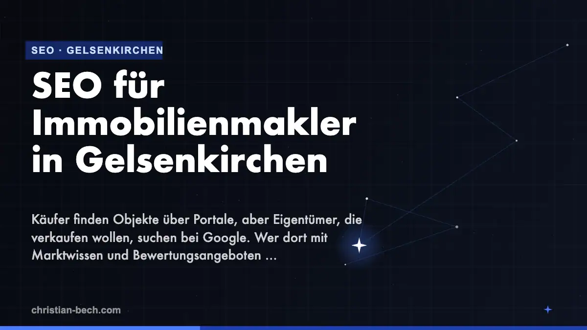 SEO für Immobilienmakler in Gelsenkirchen – Überblick
