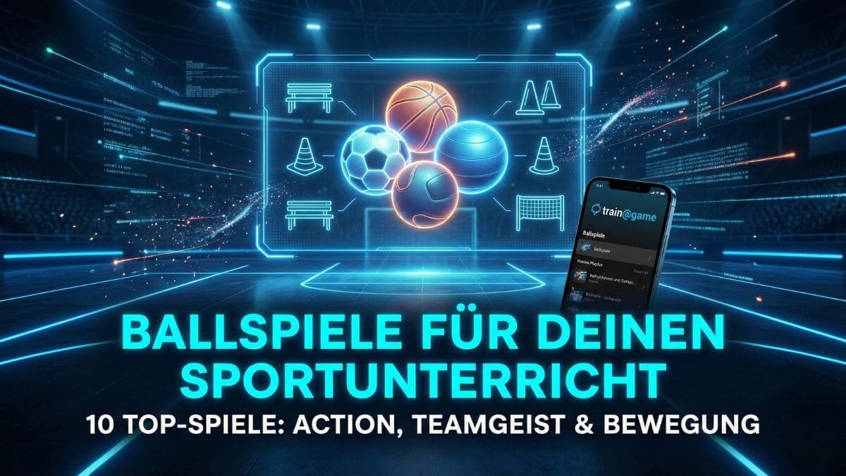 10 Ballspiele für den Sportunterricht