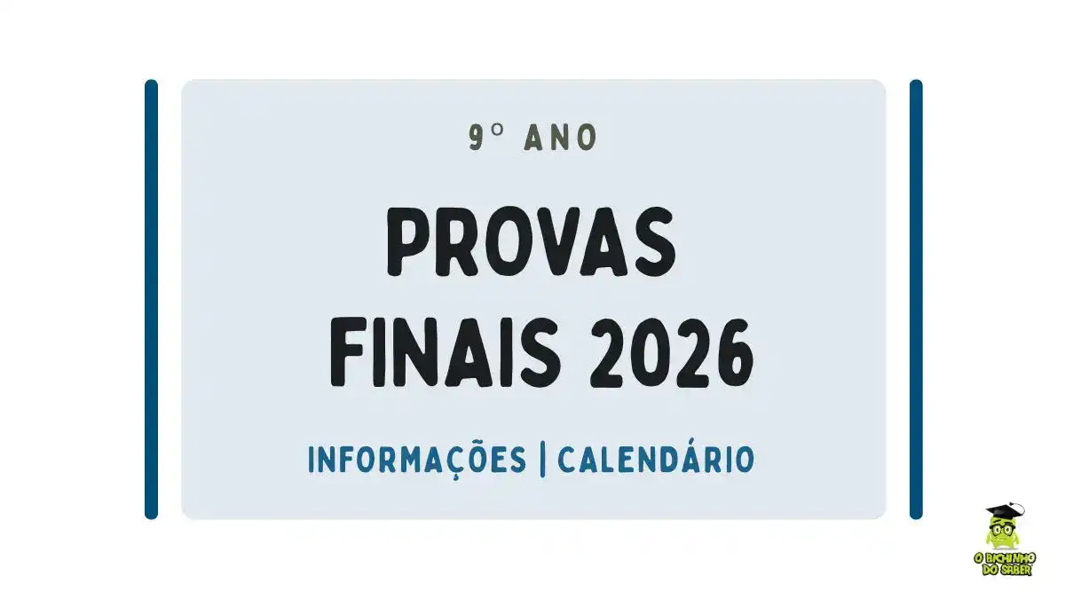 Provas Finais / Exames Nacionais 9º ano - Calendário e informações