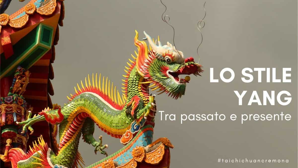 Lo stile Yang tra passato e presente