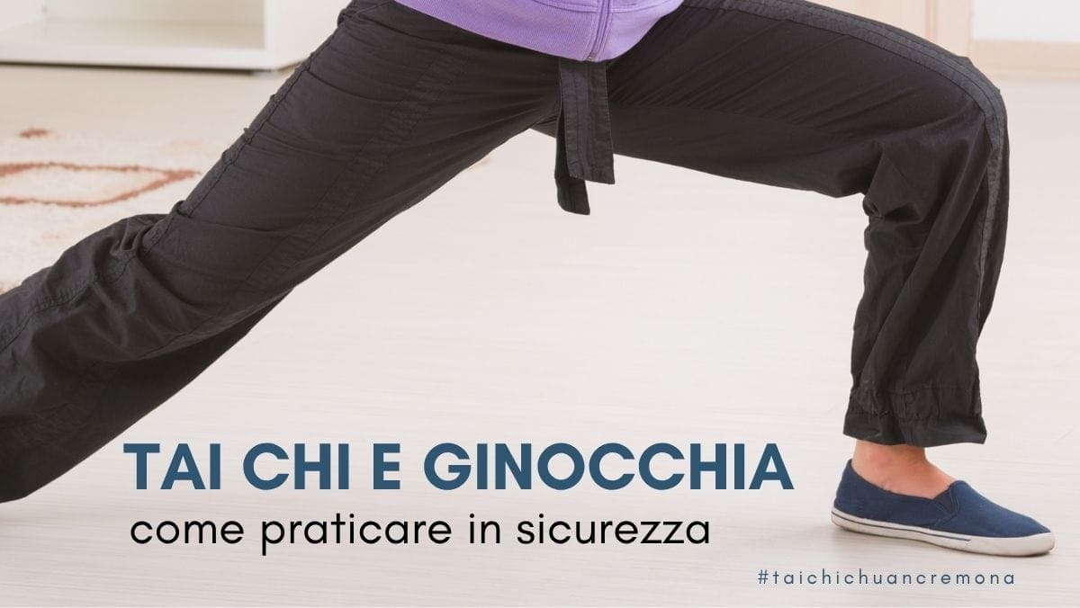 tai chi per le ginocchia. Come praticare in sicurezza