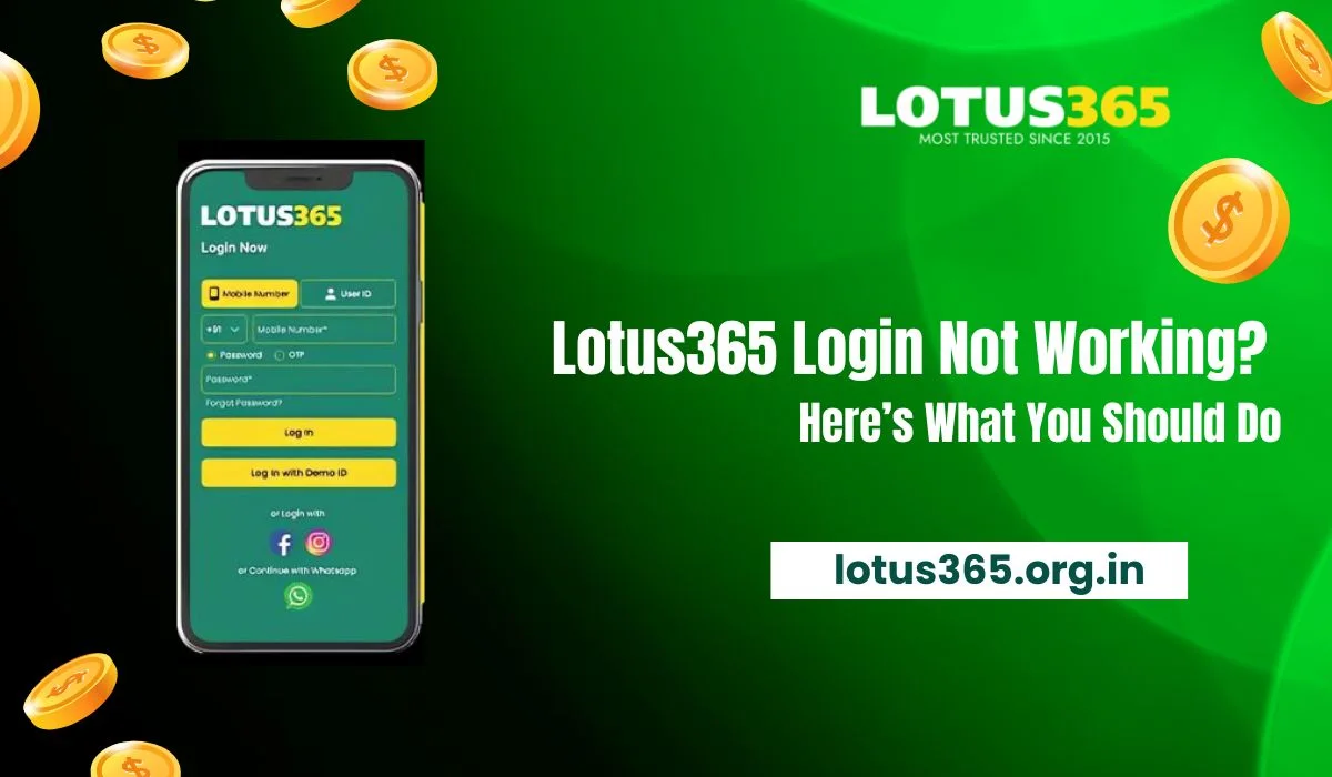 Lotus365 Login Not Working