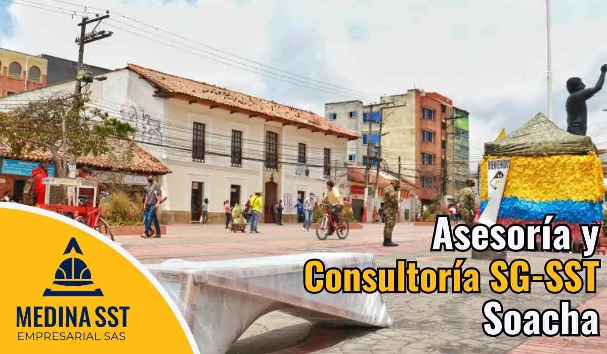 Asesoría y consultoría en SG-SST en Soacha para empresas, implementación y cumplimiento legal en seguridad y salud en el trabajo
