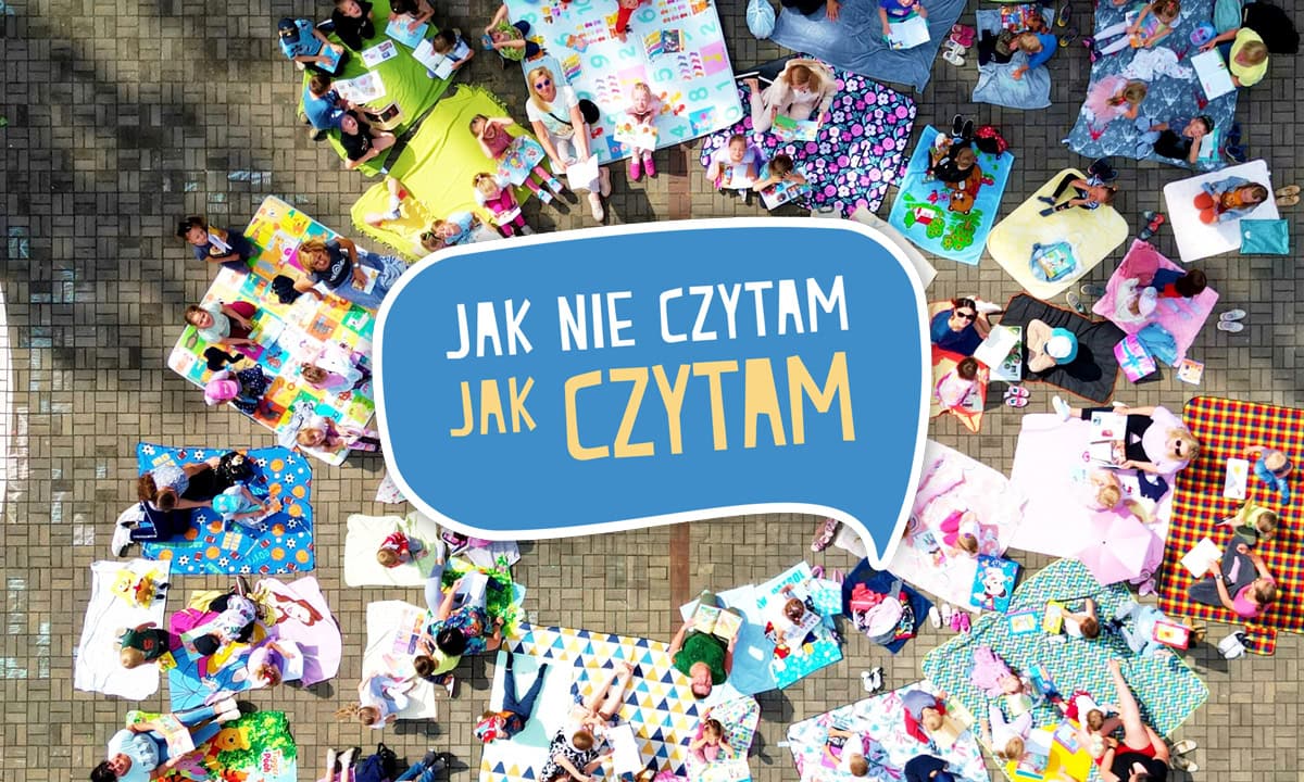 „Jak nie czytam, jak czytam”