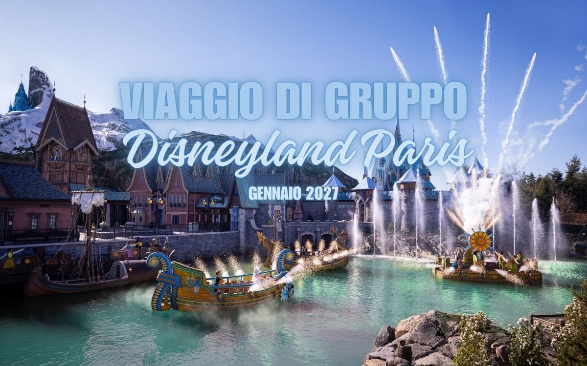 Viaggio di Gruppo a Disneyland Paris: parti con noi dal 17 al 19 gennaio!