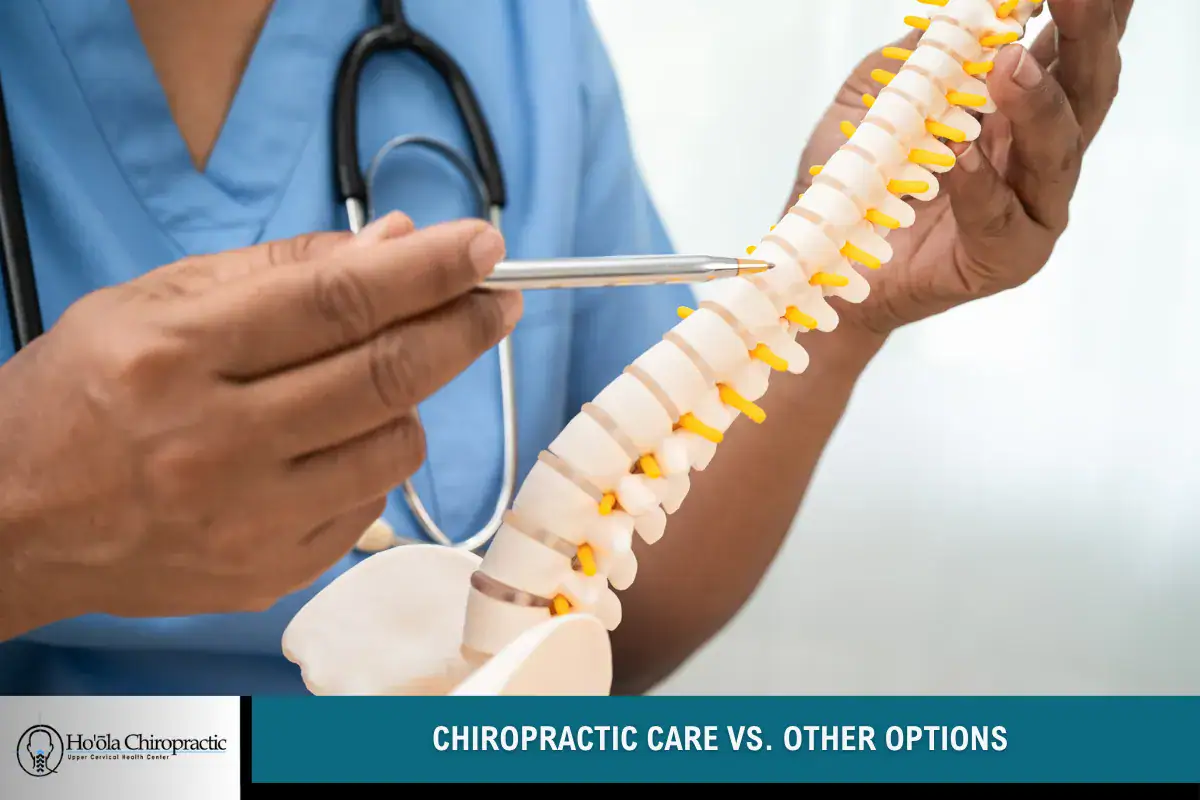 Chiropractic Care vs. Other Options