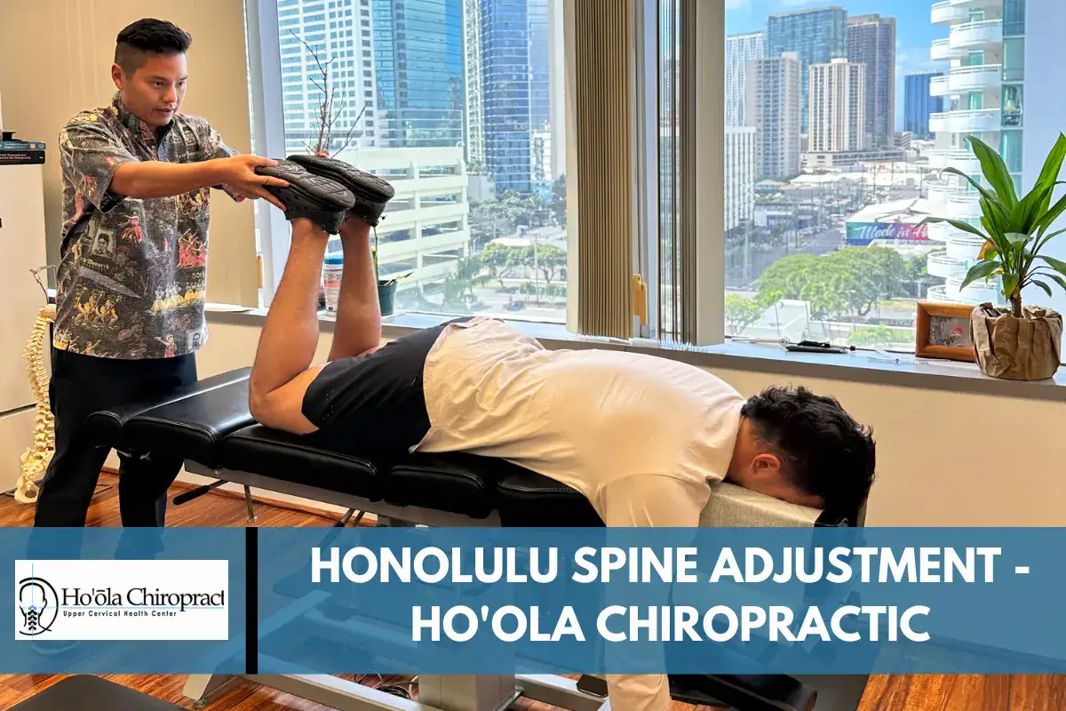 Honolulu Spine Adjustment - Ho_ola Chiropractic