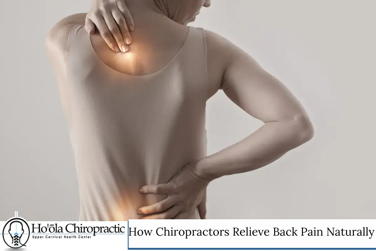 How Chiropractors Relieve Back Pain Naturally