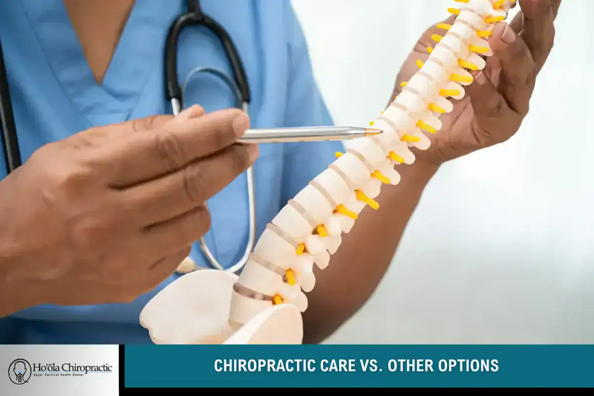 Chiropractic Care vs. Other Options