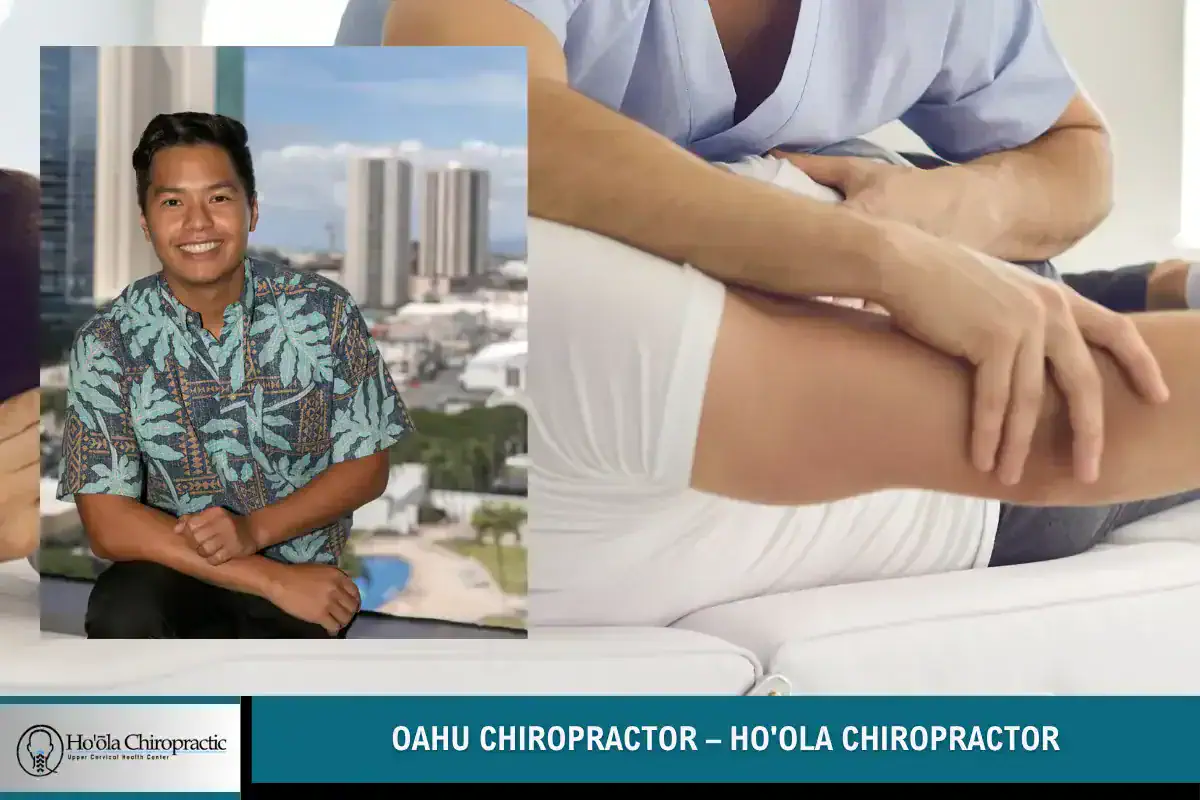 Oahu Chiropractor – Ho'ola Chiropractor