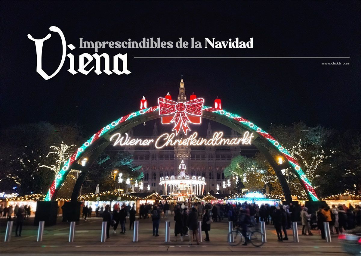 Viena-en-Navidad-imprescindibles-mercadillos-clicktrip