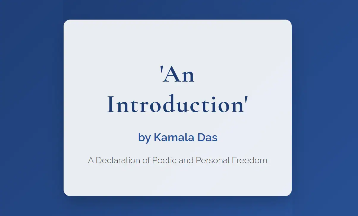 An Introduction by Kamala Das
