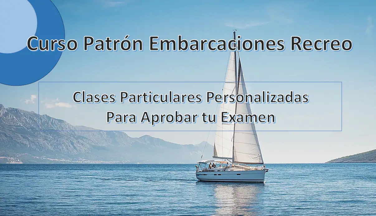 Curso Patrón Embarcaciones Recreo online y presencial
