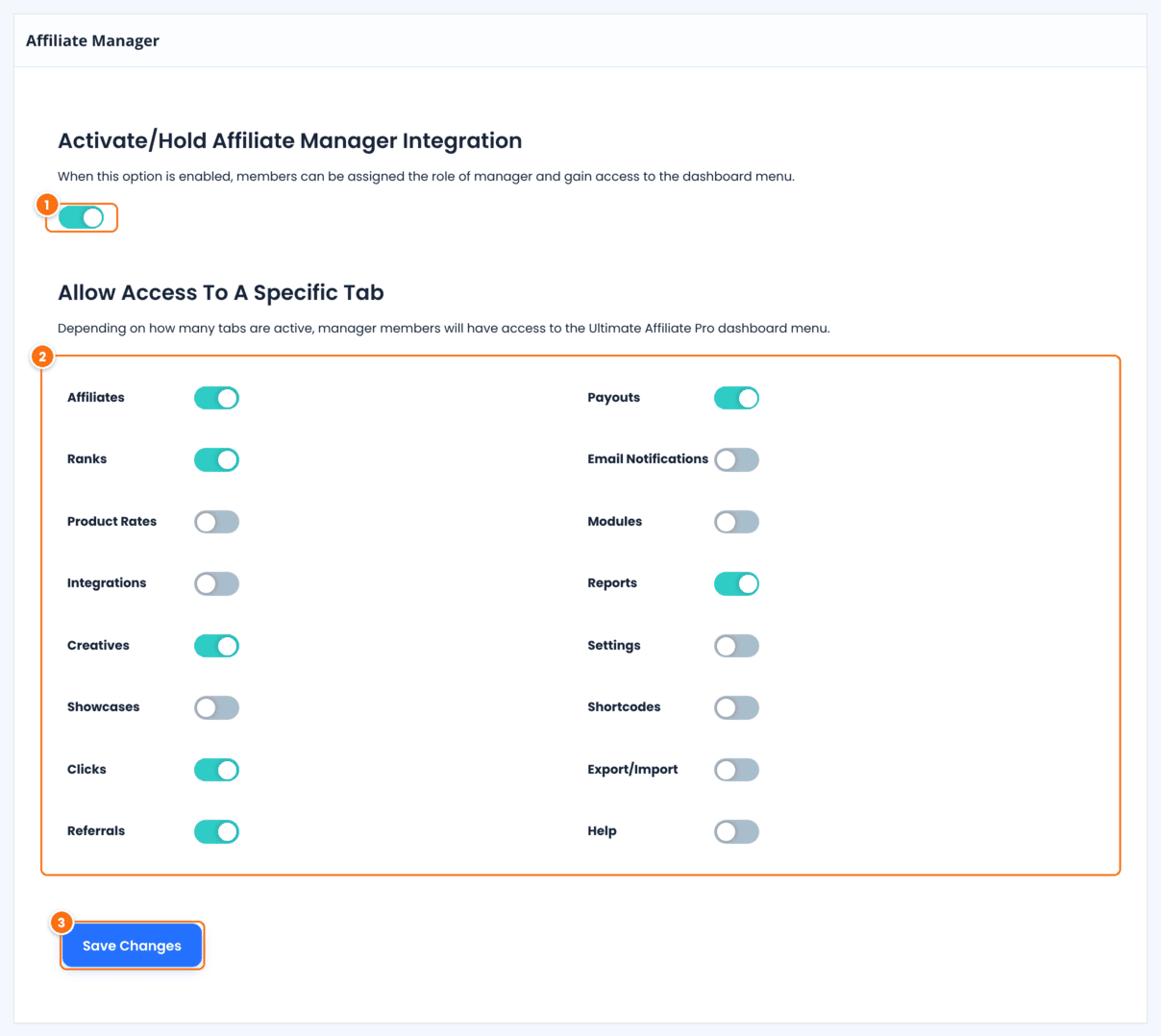 Affiliate Manager settings page in Ultimate Affiliate Pro with the Activate/Hold switch on and the Allow Access To A Specific Tab switches, with Affiliates, Ranks, Creatives, Clicks, Referrals, Payouts and Reports turned on