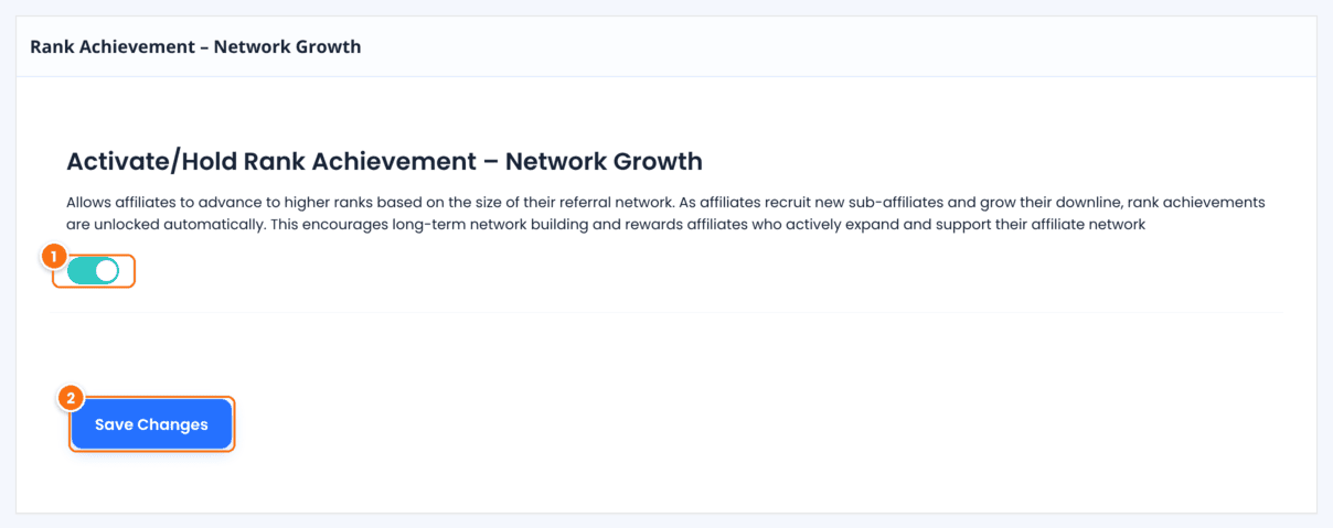 Rank Achievement – Network Growth settings page in Ultimate Affiliate Pro with the Activate/Hold switch turned on and the Save Changes button