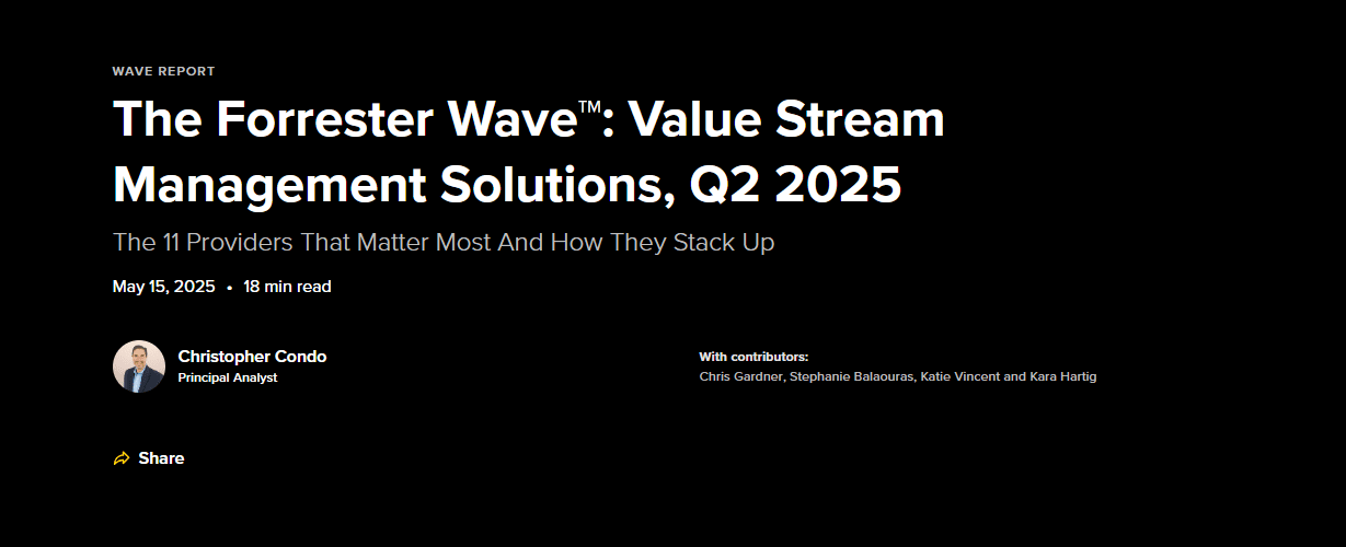 The Forrester Wave™: Value Stream Management Solutions, Q2 2025