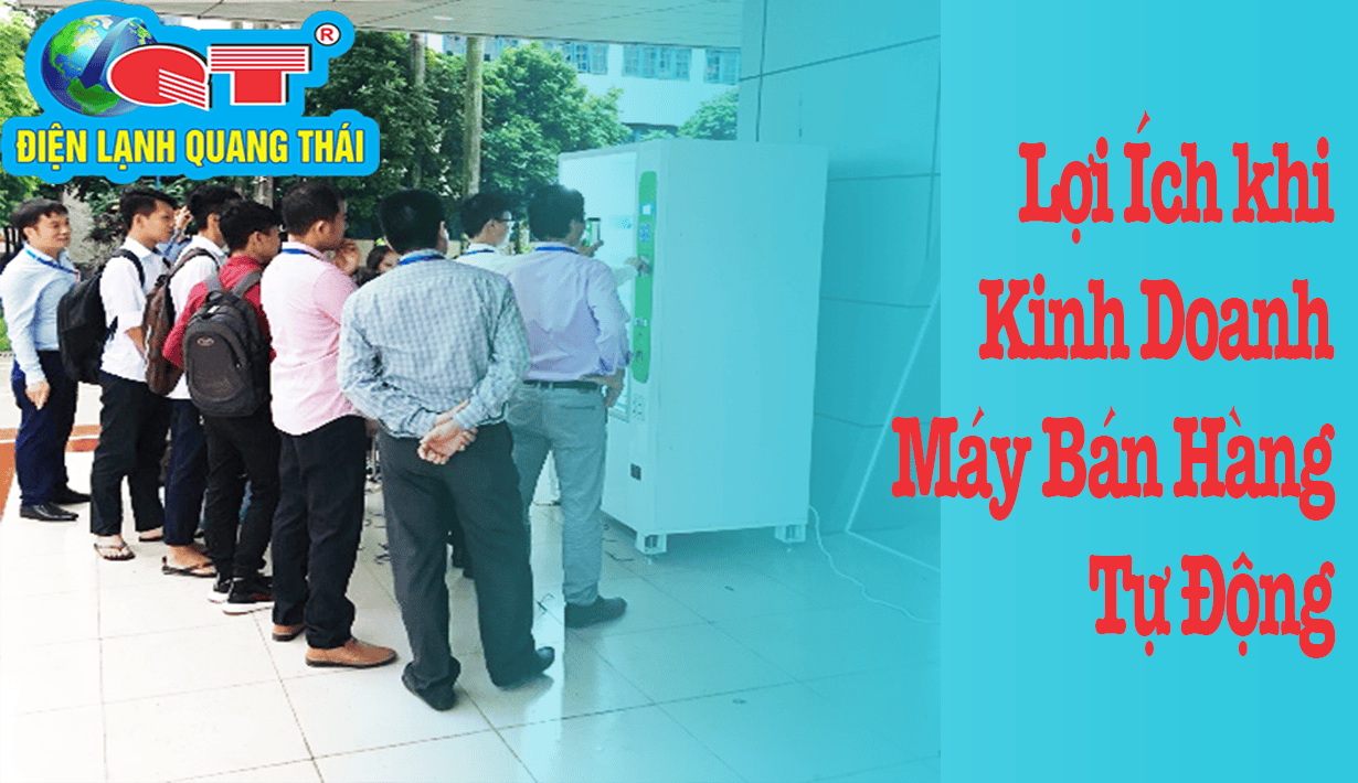 Lợi ích của khai thác máy bán hàng tự động