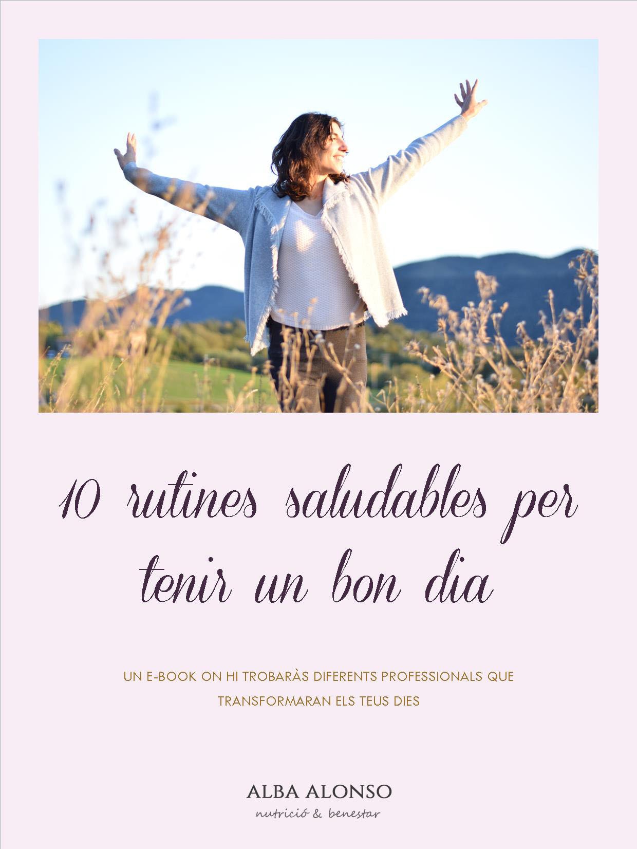 10 rutines saludables per tenir un bon dia retallat baix 10 rutines saludables