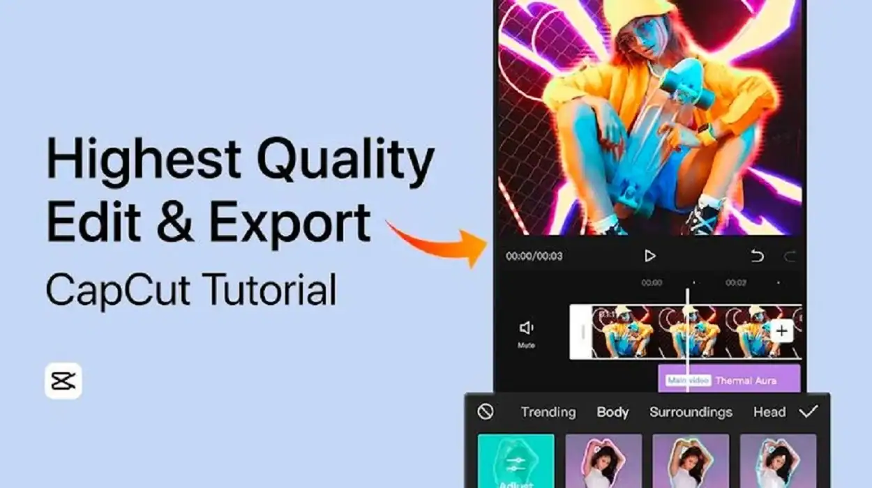 How to Export High Quality Videos from CapCut