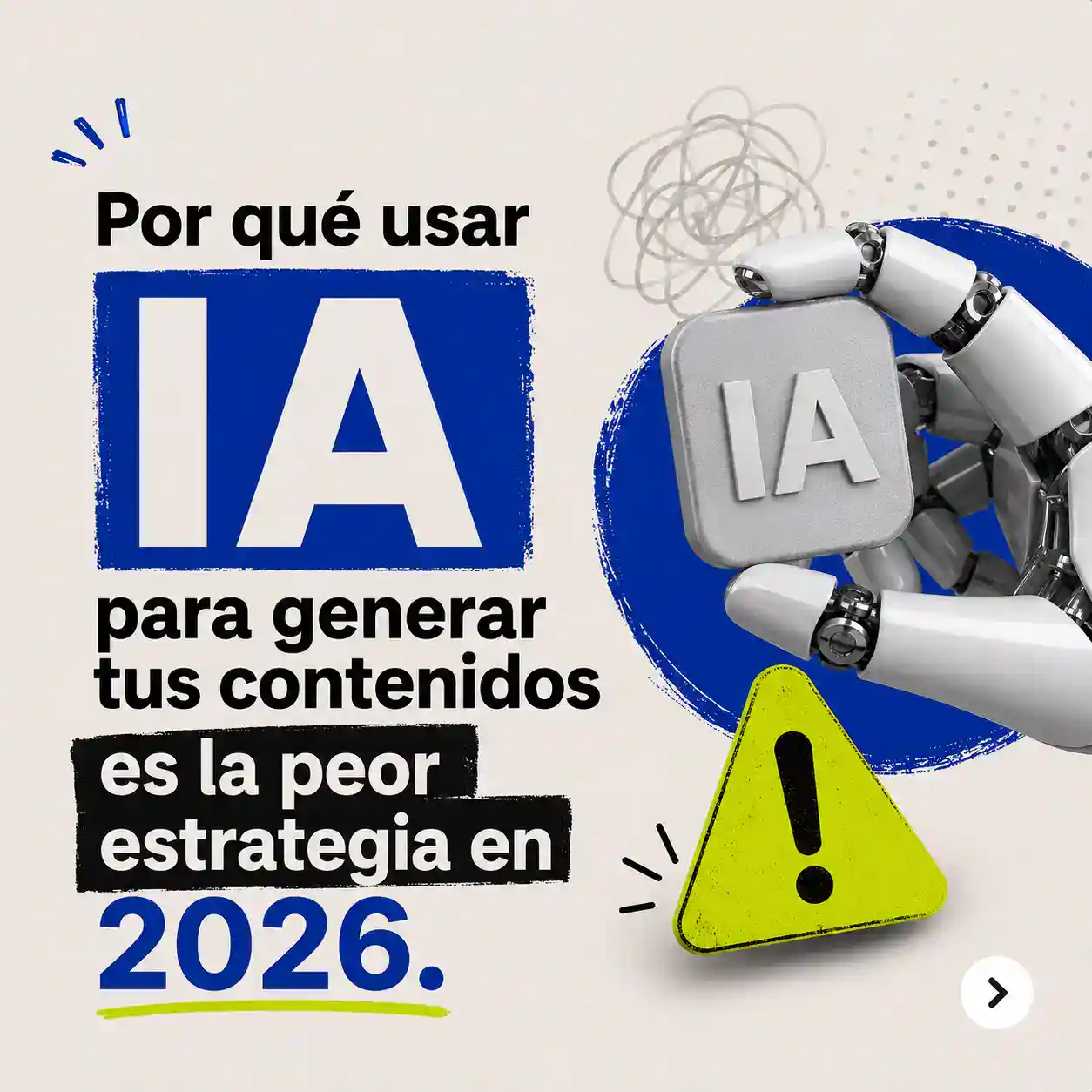 Un texto gancho para instagra; Por qué usar IA para generar tus contenidos es la peor estrategia.