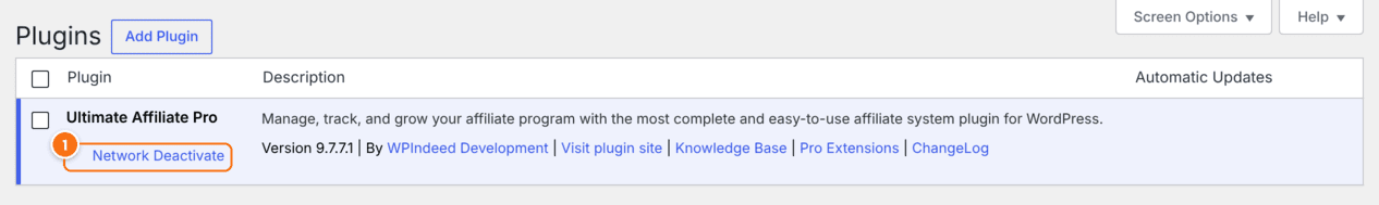 Plugins screen of the WordPress Network Admin with Ultimate Affiliate Pro version 9.7.7.1 network active and the Network Deactivate link