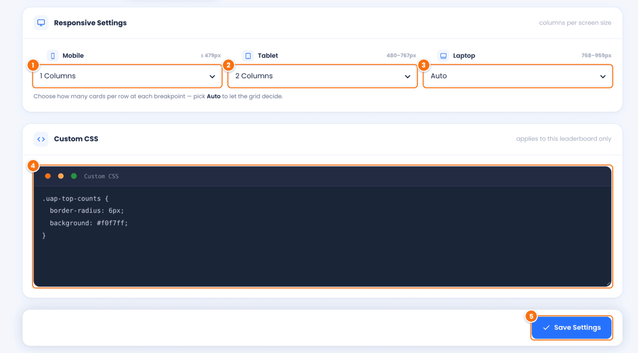 Additional Settings tab of the Top Affiliates Showcase in Ultimate Affiliate Pro with Mobile 1 Columns, Tablet 2 Columns, Laptop Auto, a Custom CSS rule for the earnings badges and the Save Settings button