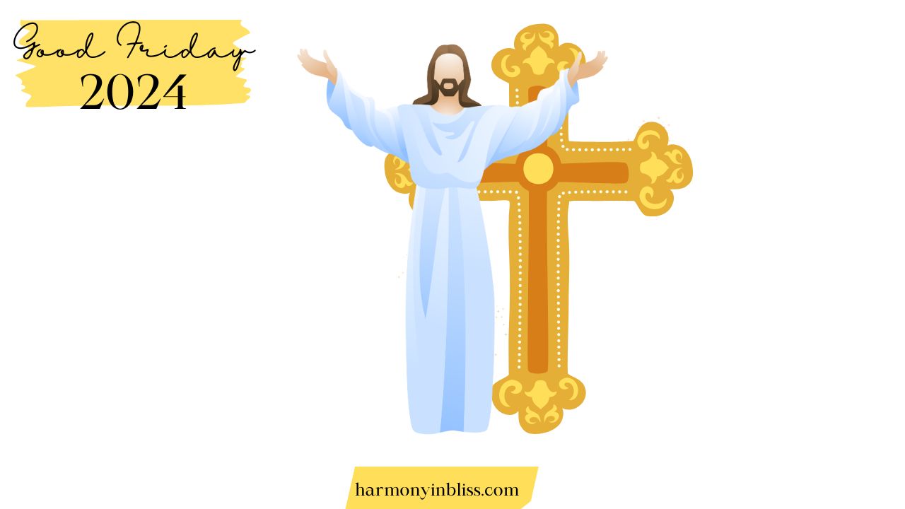 Good Friday 2024