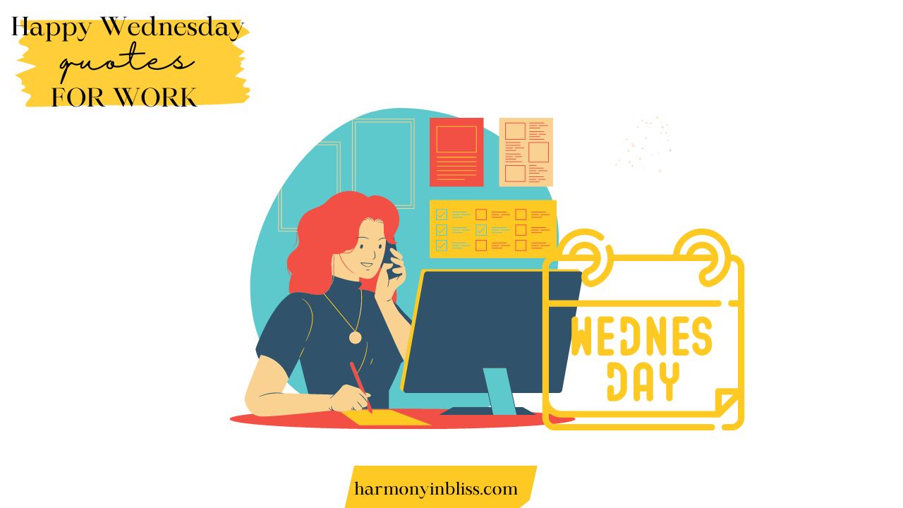 Happy Wednesday Quotes for Work