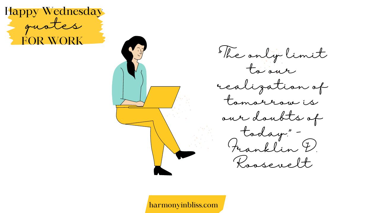 Happy Wednesday Quotes for Work
