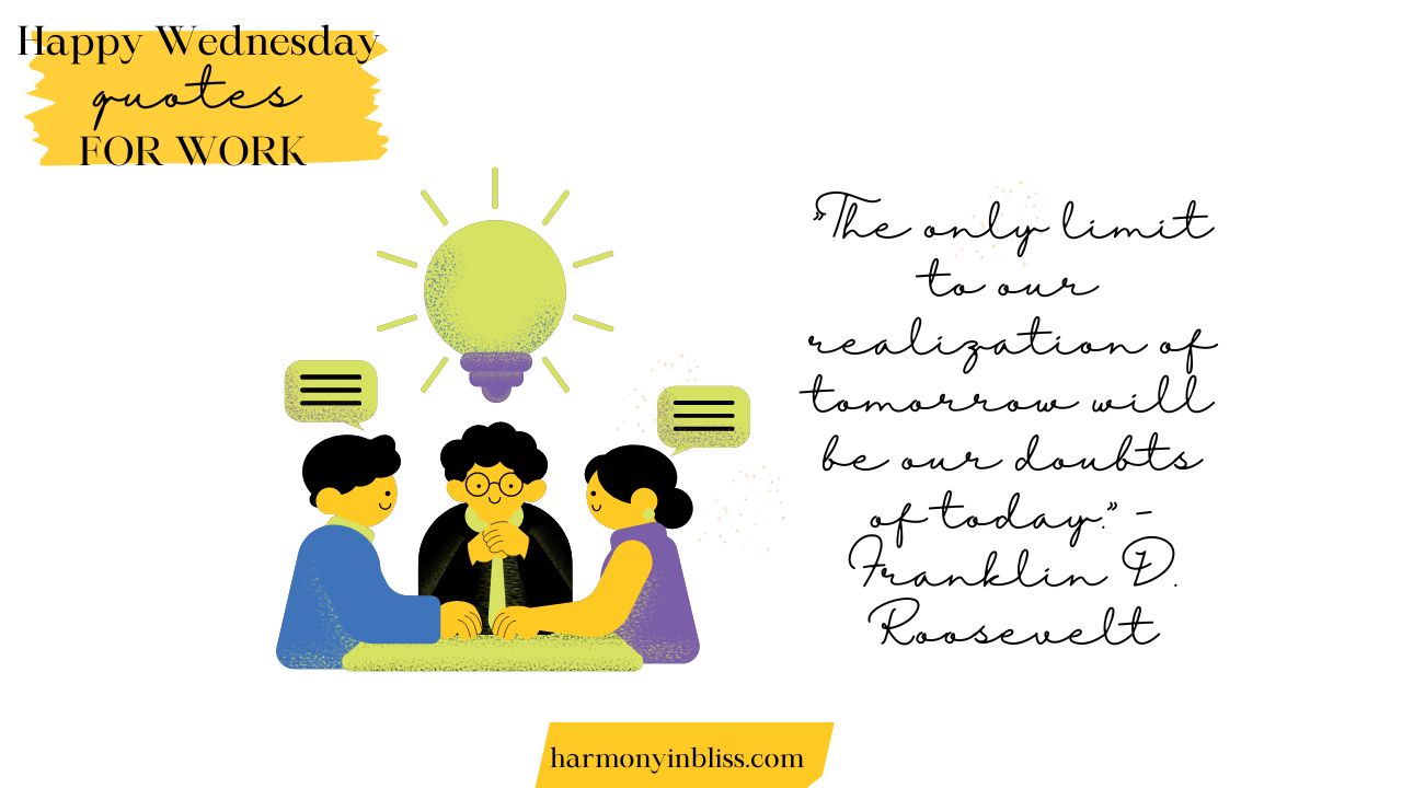 Happy Wednesday Quotes for Work