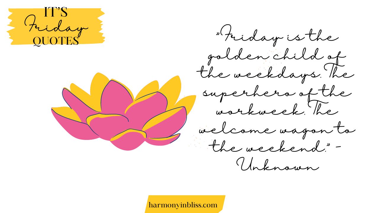 It's Friday Quotes