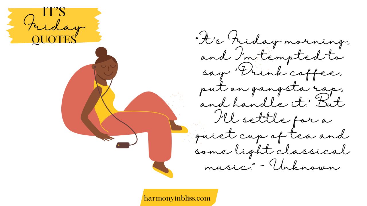 It's Friday Quotes