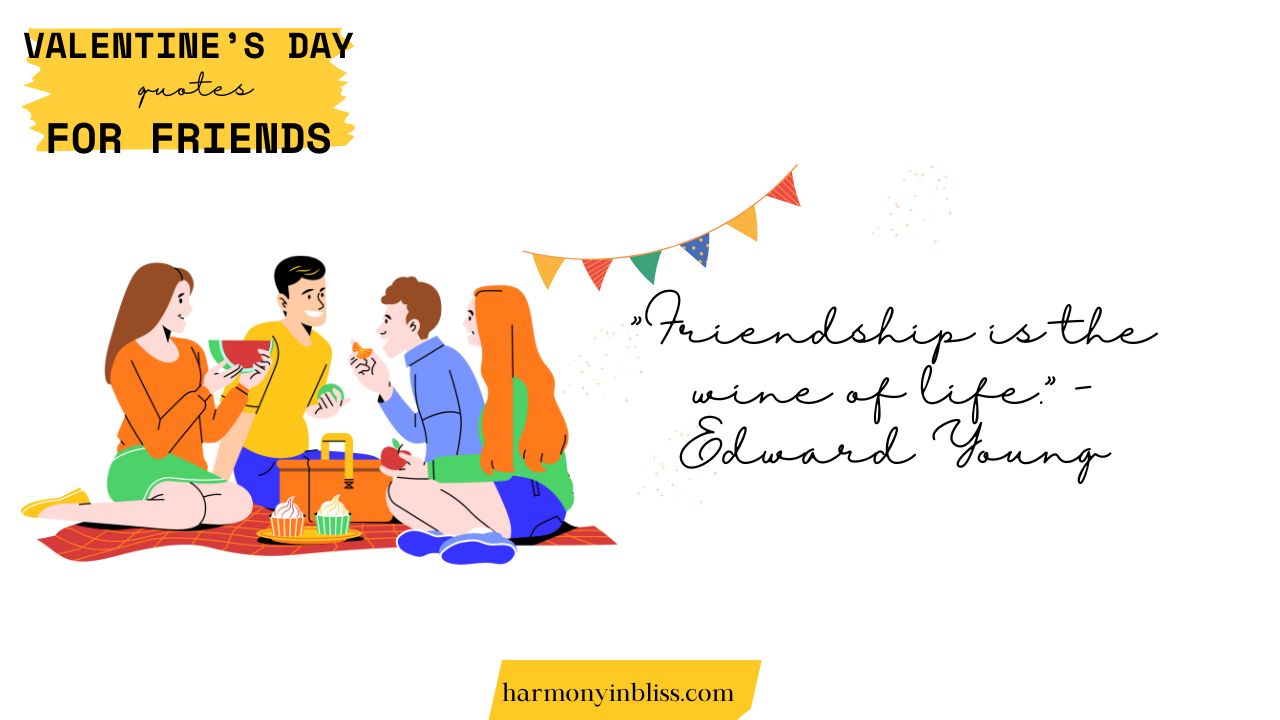 valentine's day quotes for friends