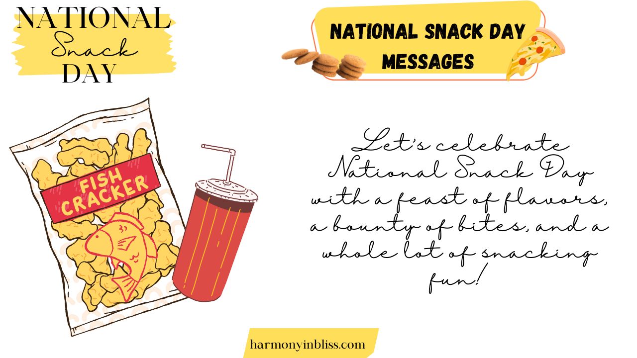 National Snack Day Messages