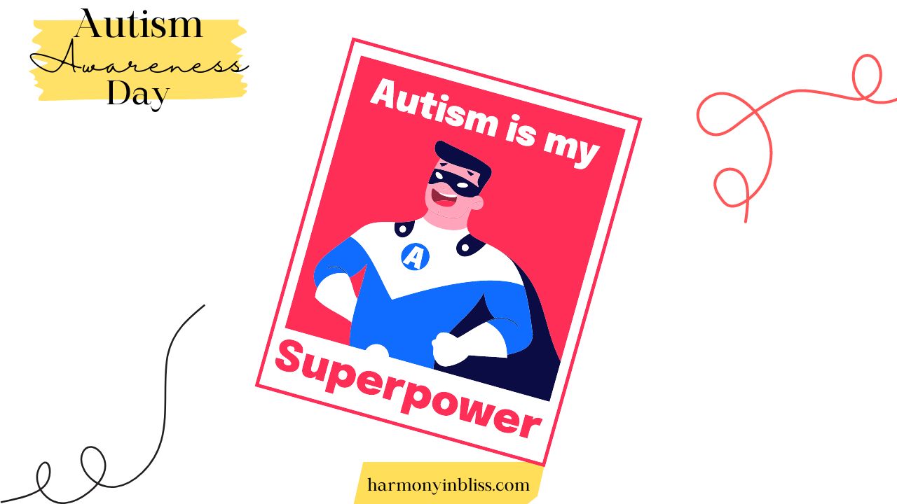World Autism Awareness Day