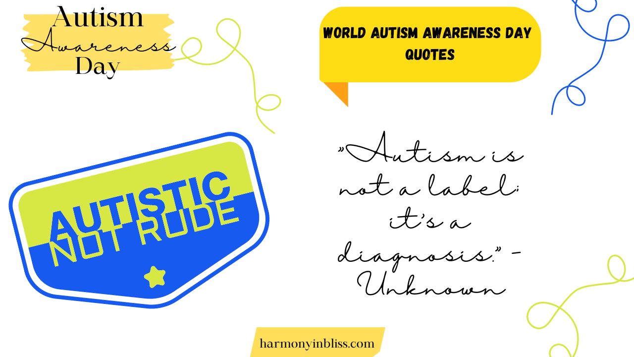 World Autism Awareness Day Quotes