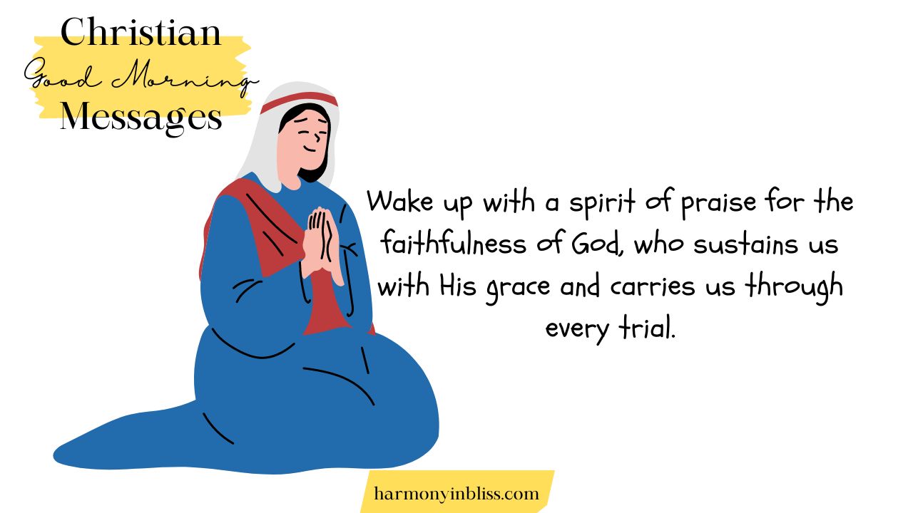 Faithful Christian Good Morning Messages