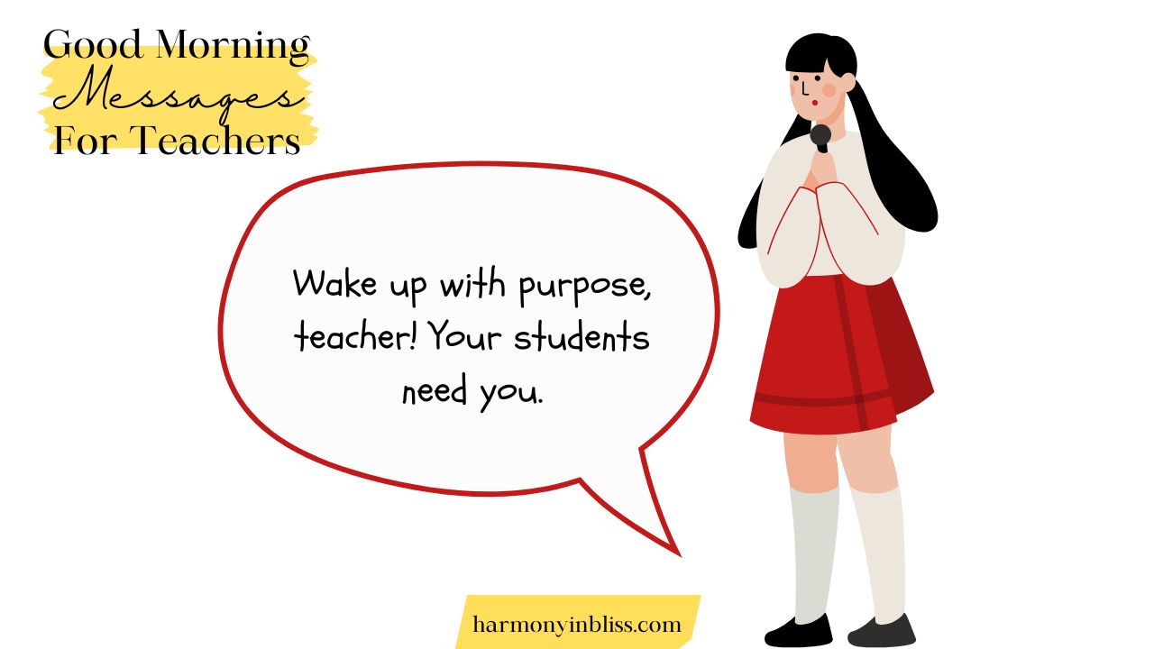Short Good Morning Teacher Messages