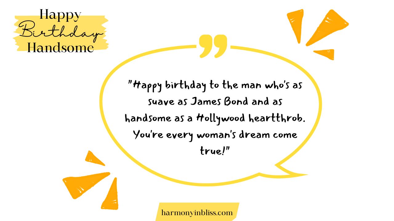 Special Happy Birthday Handsome Messages
