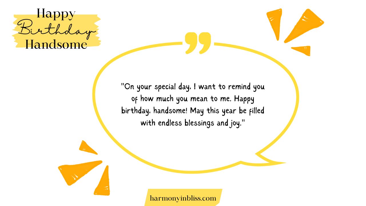 Happy Birthday Handsome Messages