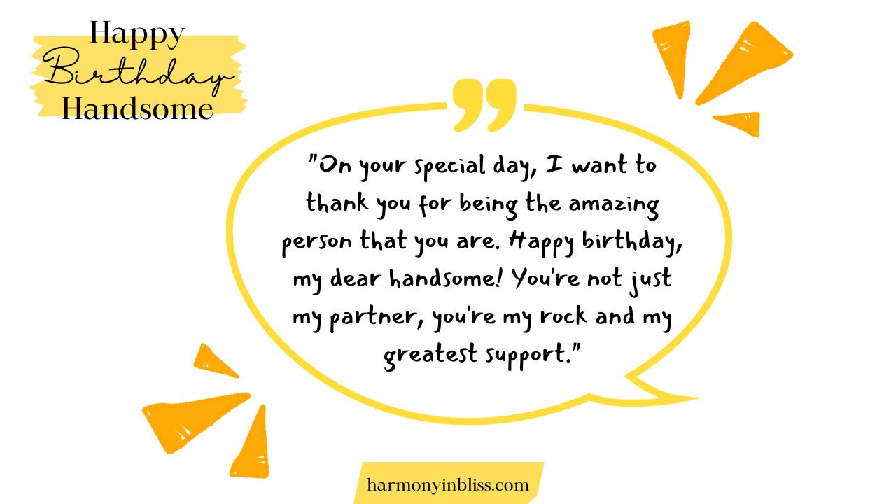 Heart-Warming Happy Birthday Handsome Messages
