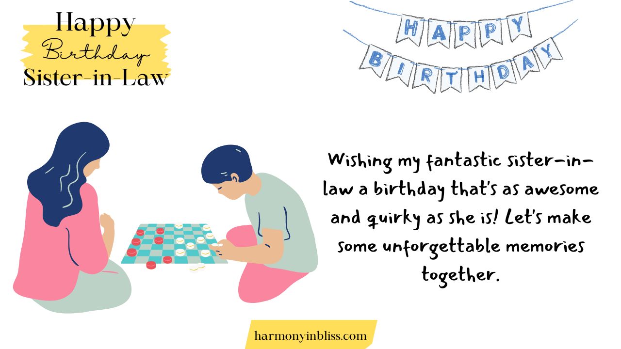 Lighthearted Birthday Messages For Your Sister-In-Law