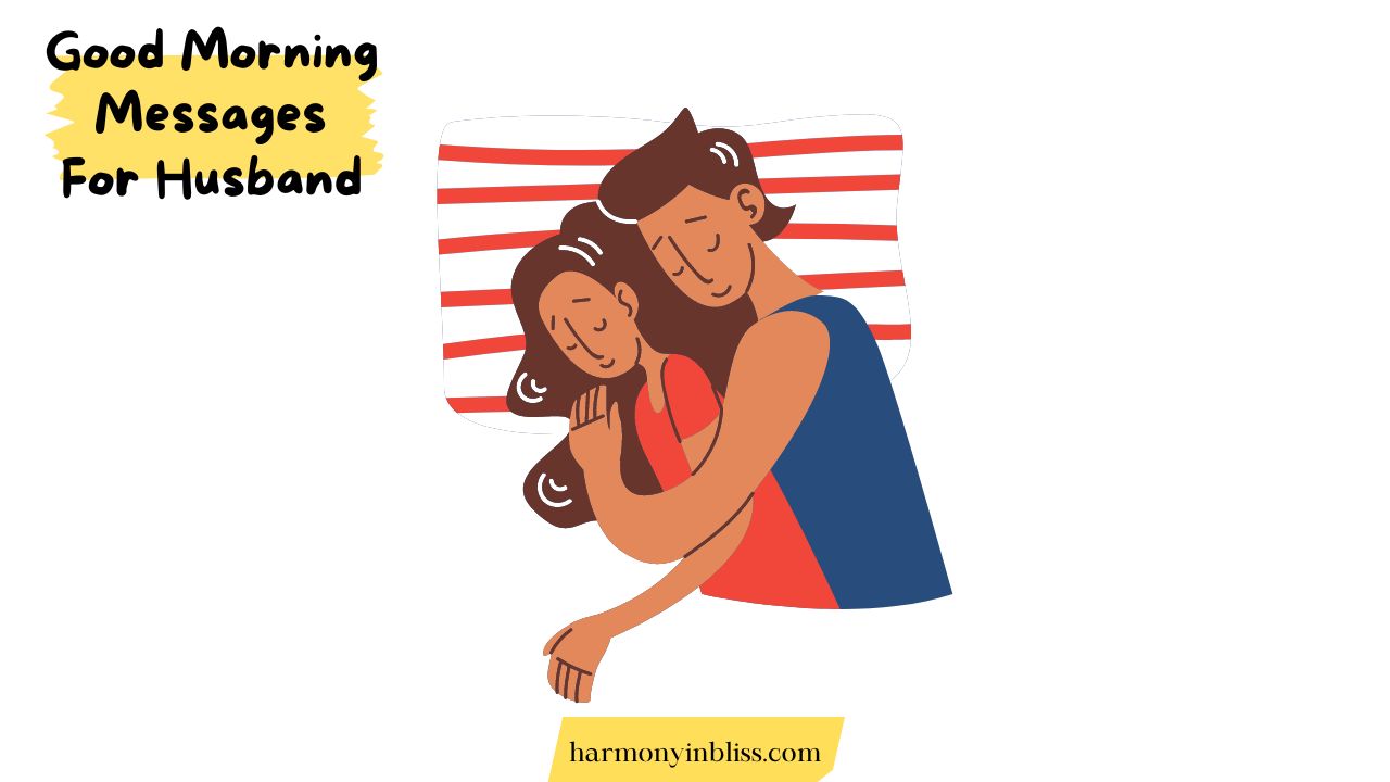 good morning messages for husband