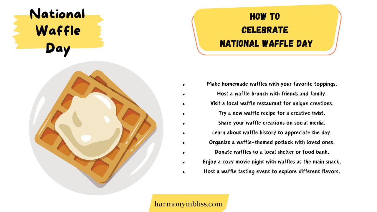 How To Celebrate National Waffle Day